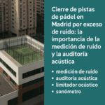 Medicion de ruido en pistas de pádel